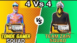TEAM ZAIN VS TONDE GAMER SQUAD | 4 Vs 4 CLASH SQUAD MATCH