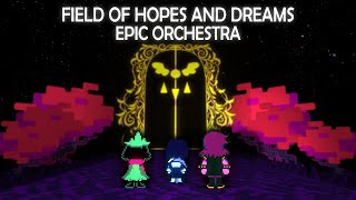 Field of Hopes And Dreams - DELTARUNE Chapter 1 || EPIC ORCHESTRA REMASTERED