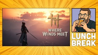 Where Winds Meet Lunch Break - Episode 6 - We Return to the Wild