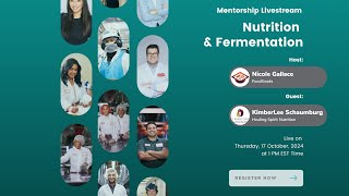 Mentorship Livestream  Nutrition and Fermentation