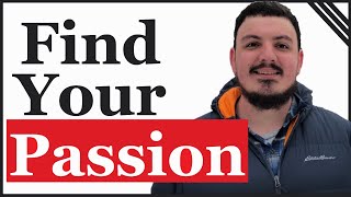 How to Find Work You Are Passionate About [IRL Cheat Codes]