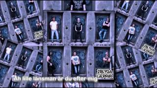 2 Blyga Läppar- Vid helvetets port (Textvideo)