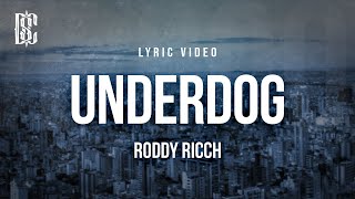 Roddy Ricch - Underdog [From F1® The Movie] | Lyrics