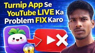 Turnip App YouTube Live Error 😡 Ab 2 Minute Me Fix Karo! (Latest Trick 2026) | Raja Technology Tips 