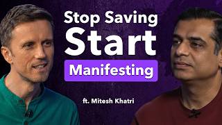How to Manifest Money 10x Faster | Why Rich Get Richer & The Poor Stay Poor ft. Mitesh Khatri