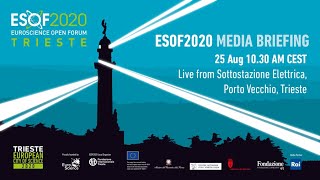 ESOF2020 Media Briefing 25/08/2020