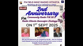 COMMUNITY RADIO || 2nd ANNIVERSARY || 01.09.2025|| FM 90.0 MHZ || RADIO VITASTA || BHARAT SOPORI ||