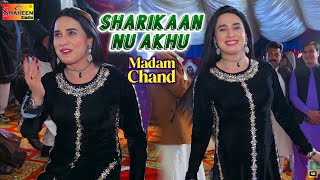 Sharikaan Nu Akhu | Madam Chand | Dance Performance Shaheen Studio