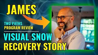 Two Paths Program Review: Visual Snow Recovery Story
