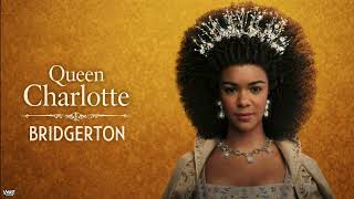 Bridgerton | Queen Charlotte | Fan Soundtrack