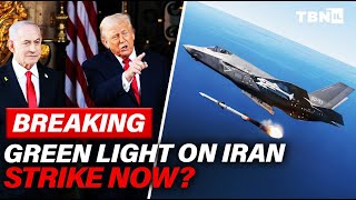 BREAKING: Trump Gives Israel “GREEN LIGHT” On Iran; Hamas Hoards 60,000 Rifles | TBN Israel