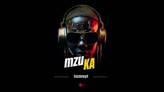 Kazamayé - Mzuka  (Amapiano 2025 - Afro House 2025)