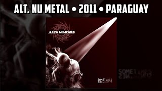 A Few Memories - Sometimes Sun Shines (FULL ALBUM)