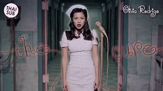 [แปลไทย / Thai Sub] Olivia Rodrigo - the cure