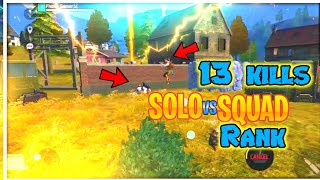 Solo Vs Squad  Full Rank Match 13 Kill But Not Booyah!😭Solo vs Squad Rank Game- Garena Free Fire Max