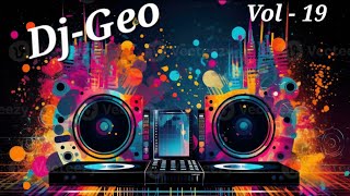 Vol - 19 House, Dance, Megamix