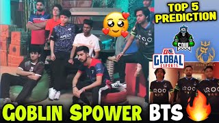 ESL Lan BTS 🔥 Goblin Spower Together 🥰 Top 5 Prediction🏆🚀