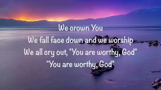 Jeremy Riddle - We Crown You (with lyrics)(2022)