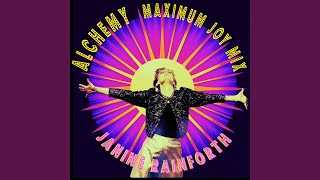Alchemy (Maximum Joy Mix)