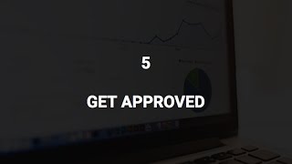 5 Get Approved (Subjects phase)