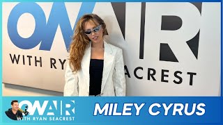 Miley Cyrus Takes Us Inside Her 'Monastery': Beyoncé, Mantras & Much More | On Air w/ Ryan Seacrest
