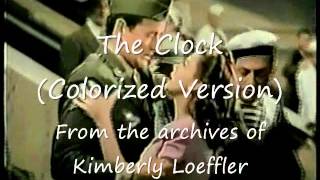 The Clock (Rare Colorized Version) Judy Garland