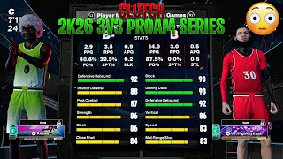 CLUTCH NBA2K26 3V3 PROAM SERIES!