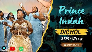 Prince Indah - Dichol