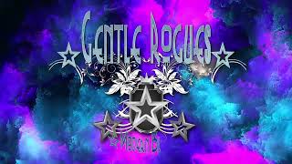 Gentle Rogues
