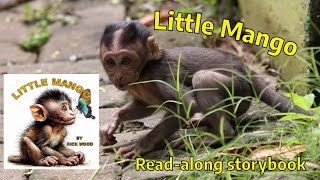 The Incredible True Story of Little Mango