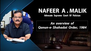 An Overview of Qanun-e-Shahadat Order, 1984 by NAFEER A. MALIK