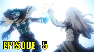 My Hero Academia Final Season Episode 5 | Anime Explained