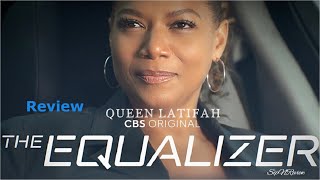 The Equalizer Season 1 Episode 3 | Recap #QueenLatifah #TheEqualizerCBS #SipNReview