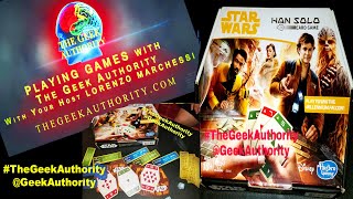 010 Playing Games with The Geek Authority - Star Wars Han Solo Card Game