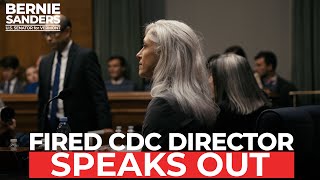 Trump’s Fired CDC Director Speaks Out | Sen. Bernie Sanders