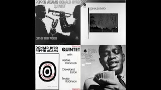 Donald Byrd / Pepper Adams Quintet featuring Herbie Hancock (3/4) - Jorgie's Hip Intertainment