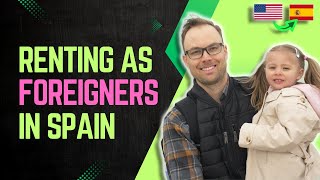 Expat Hack that helped us immigrate to Spain | How we rent as foreigners