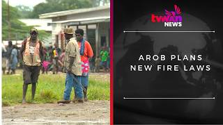 AROB Plans New Fire Laws