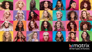 Matrix: For All Hair Types and All Humans