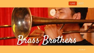 Brass brother - Birk's work #artanesession #jazzlive #Yala #Thailand