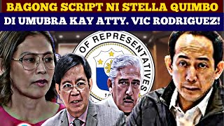 NEED NG WORKSHOP! BAGONG SCRIPT NI STELLA QUIMBO HINDI UMUBRA KAY ATTY. VIC RODRIGUEZ!