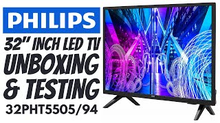 Budget 32" LED TV Under 15K | Philips 32" Inch LED TV 32PHT5505/94 Unboxing and Testing | 32" LED TV