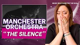 Manchester Orchestra – The Silence | This Song Broke My Heart (Music Reaction)