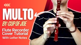 Multo - Cup of Joe (Flute Recorder Tutorial with Letter Notes Chords)