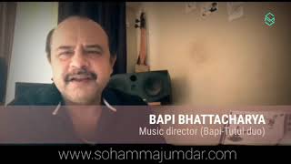 BAPI BHATTACHARYA I TESTIMONIAL DIARIES I LYRICIST SOHAM MAJUMDAR