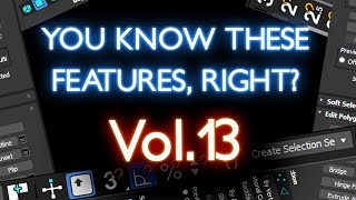 Known Unknown Depths Of 3ds MAX - Vol.13 | 3ds Max