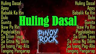 HULING DASAL | PINOY ROCK MUSIC STUDIO - BEST PINOY ROCK  PLAYLIST 2026 🤟🎸