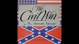 The Civil War: An American Musical - Last Waltz For Dixie