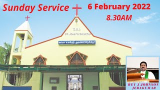 Live | 06 February'22 Sunday Service | Rev J Johnson Jebakumar | CSI St John's Church Perungalathur