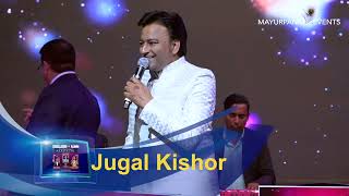 O my love l Mayurpankh Events l Jugal Kishor